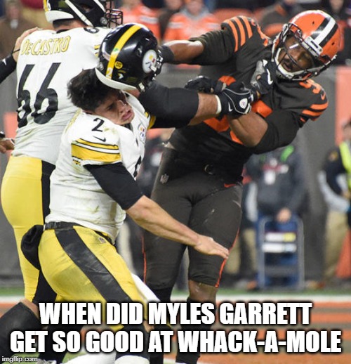whack a mole | WHEN DID MYLES GARRETT GET SO GOOD AT WHACK-A-MOLE | image tagged in funny memes,funny | made w/ Imgflip meme maker