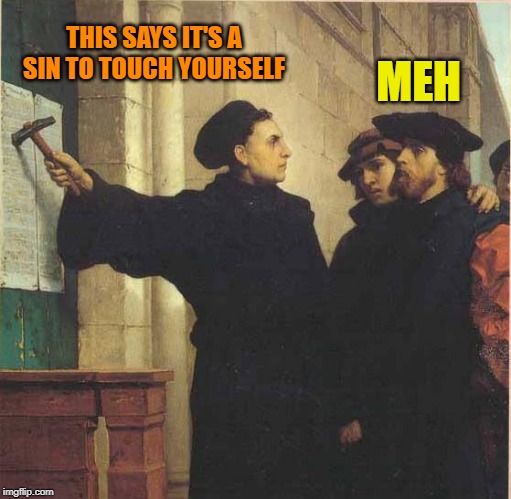 You'll go blind | THIS SAYS IT'S A SIN TO TOUCH YOURSELF; MEH | image tagged in memes,martin luther king jr,martin luther,masterbation | made w/ Imgflip meme maker