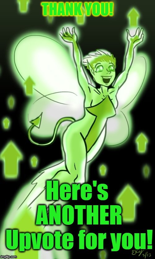 upvote fairy | THANK YOU! | image tagged in upvote fairy | made w/ Imgflip meme maker