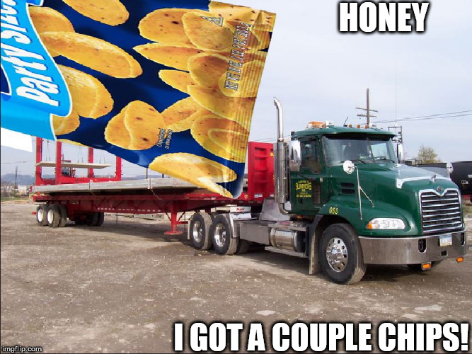 THE GIANT SIZED BAG!

(WHOLESALE CLUB) |  HONEY; I GOT A COUPLE CHIPS! | image tagged in big chips,get the big bag,at costco,go for theparty size,bring it on,thebigone | made w/ Imgflip meme maker
