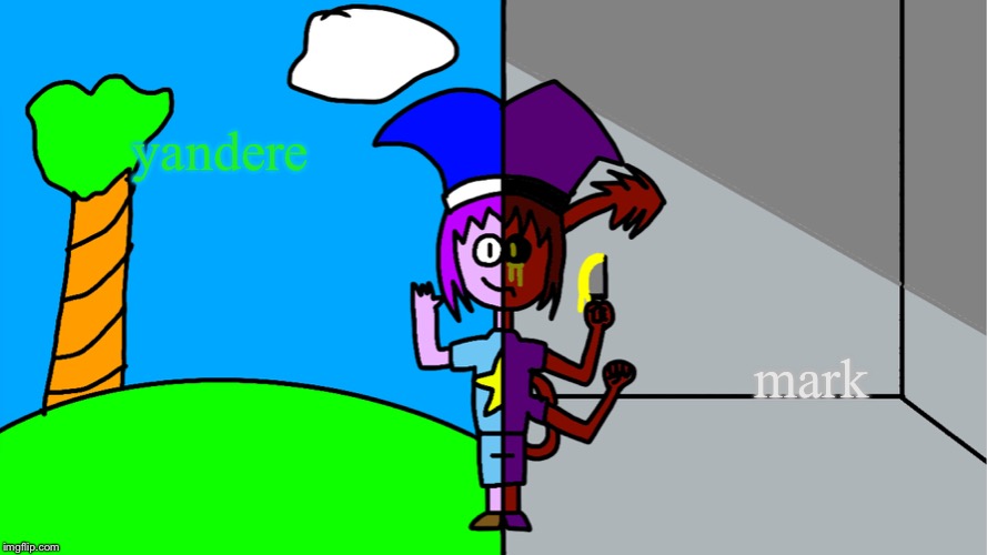Life of a yandere (Art) | yandere; mark | image tagged in yandere mark | made w/ Imgflip meme maker