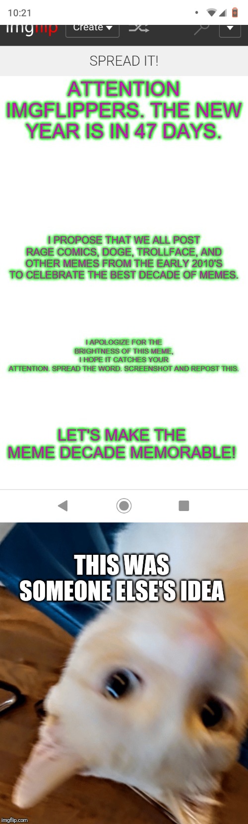 THIS WAS SOMEONE ELSE'S IDEA | image tagged in attention imgflippers | made w/ Imgflip meme maker