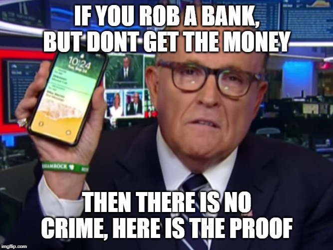 IF YOU ROB A BANK, BUT DONT GET THE MONEY THEN THERE IS NO CRIME, HERE IS THE PROOF | made w/ Imgflip meme maker