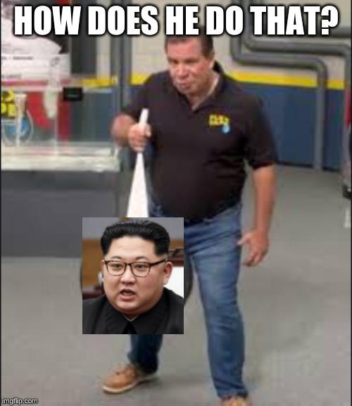 phil swift weight | HOW DOES HE DO THAT? | image tagged in phil swift weight | made w/ Imgflip meme maker