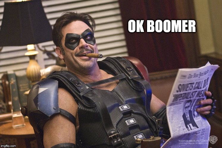 OK BOOMER | made w/ Imgflip meme maker