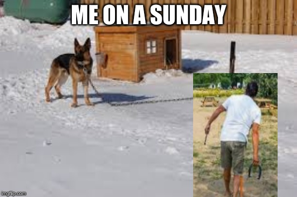 ME ON A SUNDAY | image tagged in memes,dumb,bad photoshop | made w/ Imgflip meme maker