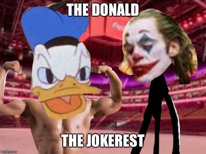 Epic | THE DONALD; THE JOKEREST | image tagged in epic,donald duck,joker | made w/ Imgflip meme maker