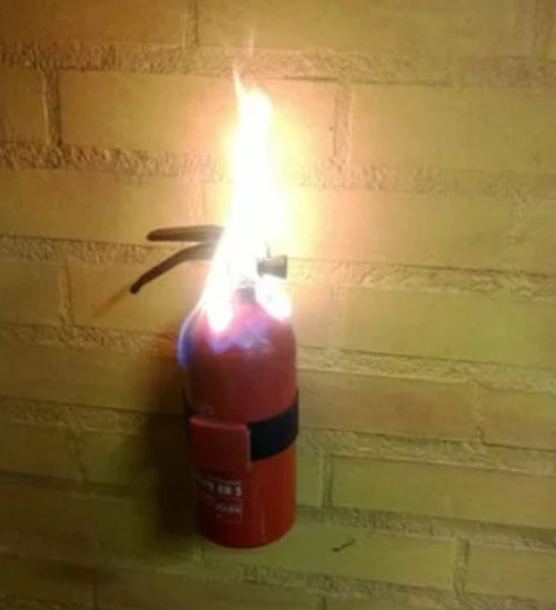 High Quality Fire extinguisher on fire Blank Meme Template