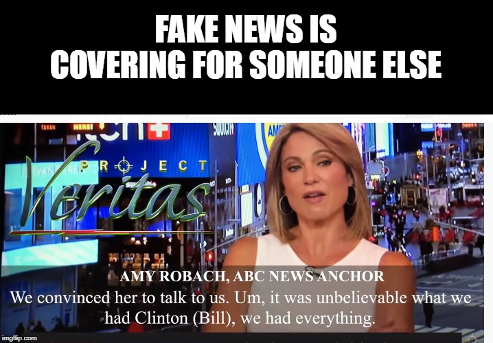 FAKE NEWS IS COVERING FOR SOMEONE ELSE | made w/ Imgflip meme maker