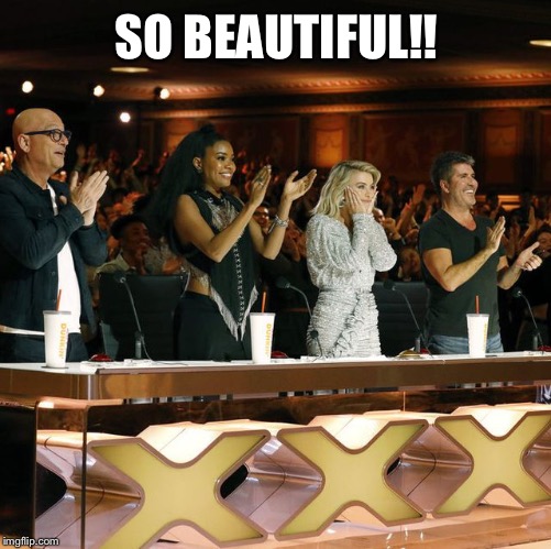 Americas Got Talent Judges Standing Ovation | SO BEAUTIFUL!! | image tagged in americas got talent judges standing ovation | made w/ Imgflip meme maker
