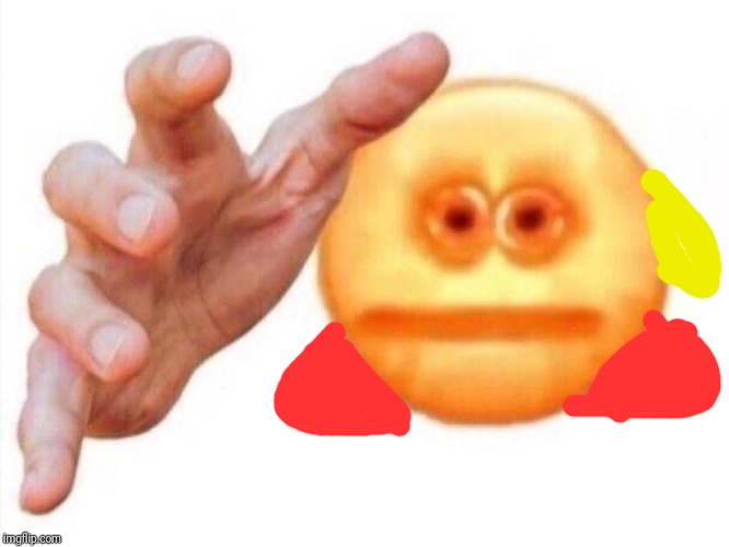 cursed emoji hand grabbing | image tagged in cursed emoji hand grabbing | made w/ Imgflip meme maker