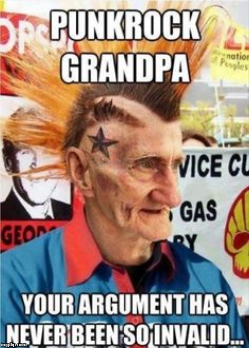 Rock on Gramps | image tagged in punk rock,senior citizen | made w/ Imgflip meme maker