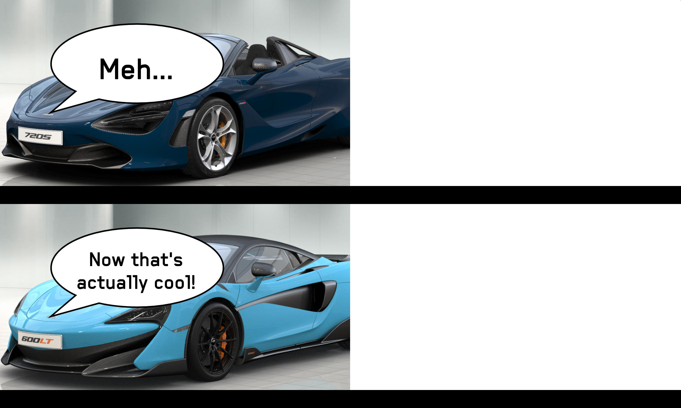 McLarenposting (720S Spider, 600LT) Blank Meme Template