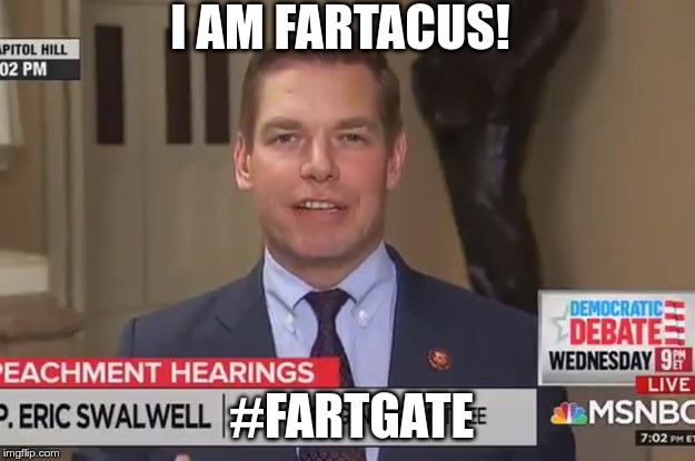 Fartacus | I AM FARTACUS! #FARTGATE | image tagged in fart jokes | made w/ Imgflip meme maker