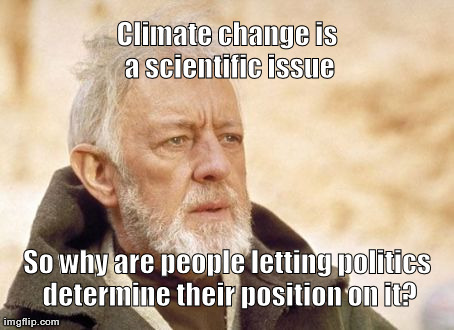 Obi Wan Kenobi | image tagged in memes,obi wan kenobi,climate change | made w/ Imgflip meme maker
