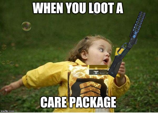 true | WHEN YOU LOOT A; CARE PACKAGE | image tagged in memes,apex legends | made w/ Imgflip meme maker