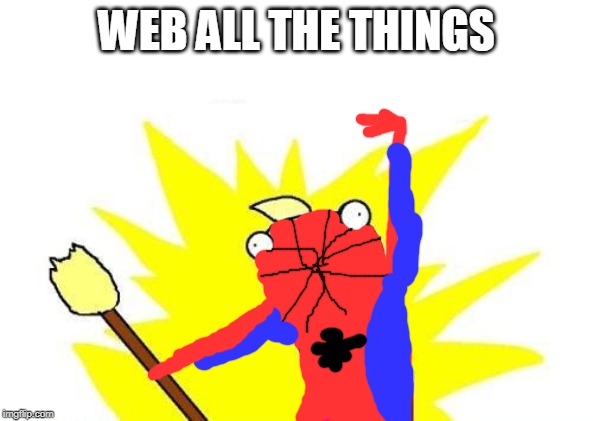 X All The Y | WEB ALL THE THINGS | image tagged in memes,x all the y | made w/ Imgflip meme maker