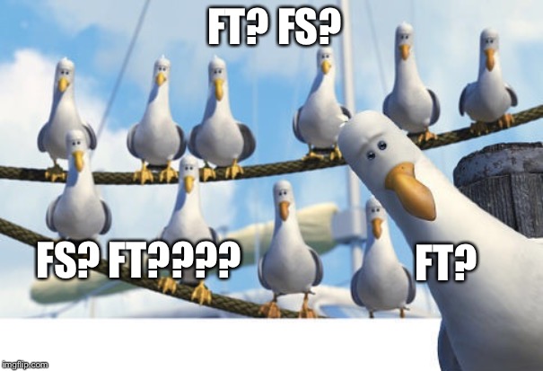 Finding Nemo Seagulls | FT? FS? FT? FS? FT???? | image tagged in finding nemo seagulls,baseballcards | made w/ Imgflip meme maker