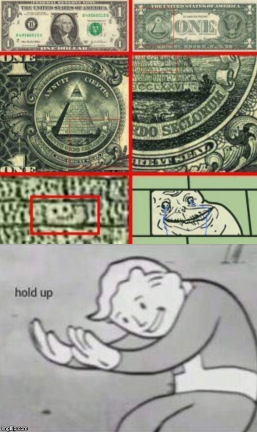 Money features, but hold upWhat’s that? | image tagged in money,fallout hold up,so close,wait what,original meme,memes | made w/ Imgflip meme maker