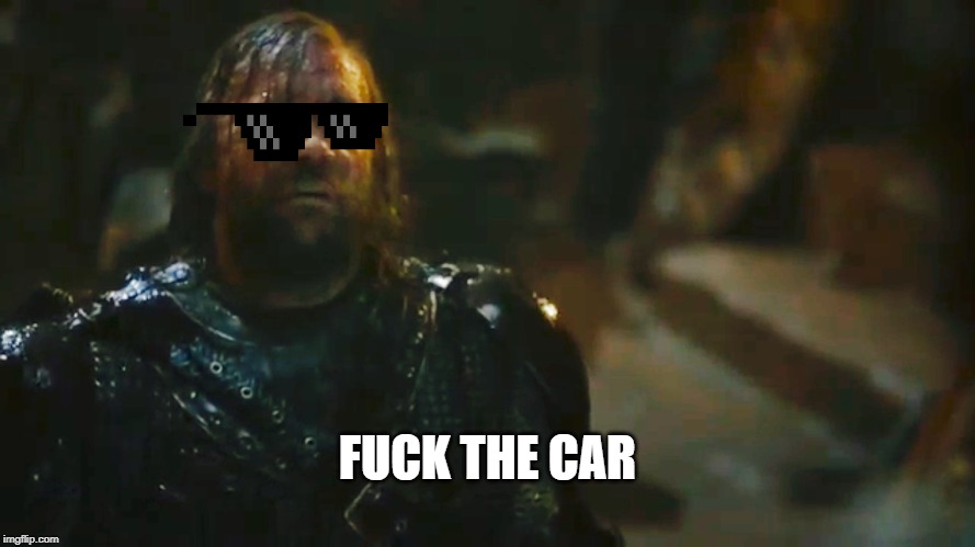 Fuck The King | FUCK THE CAR | image tagged in fuck the king,PlanningMemes | made w/ Imgflip meme maker