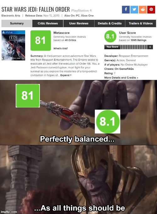 Perfectly balanced critics | image tagged in gaming,star wars fallen order | made w/ Imgflip meme maker