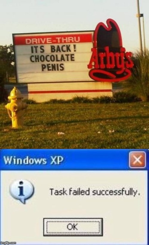 image tagged in task failed successfully | made w/ Imgflip meme maker