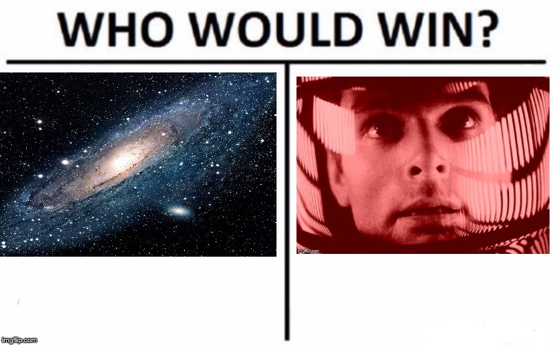galaxy who would win | image tagged in galaxy | made w/ Imgflip meme maker