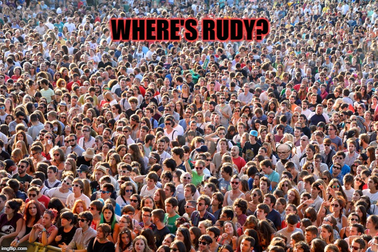 Where's Rudy? | WHERE'S RUDY? | image tagged in rudy giuliani,government corruption,impeach trump,ukraine,corrupt trump | made w/ Imgflip meme maker