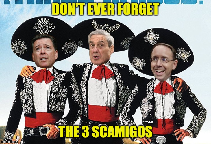 3 Scamigos | DON'T EVER FORGET THE 3 SCAMIGOS | image tagged in 3 scamigos | made w/ Imgflip meme maker