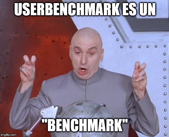 Austin Powers Quotemarks | USERBENCHMARK ES UN; "BENCHMARK" | image tagged in austin powers quotemarks | made w/ Imgflip meme maker