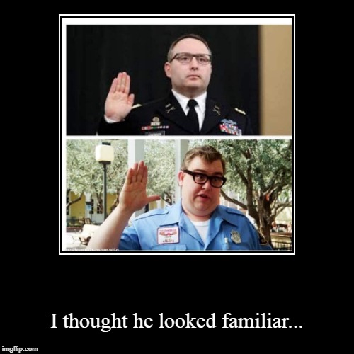 Familiar??? | image tagged in funny,demotivationals,john candy | made w/ Imgflip demotivational maker
