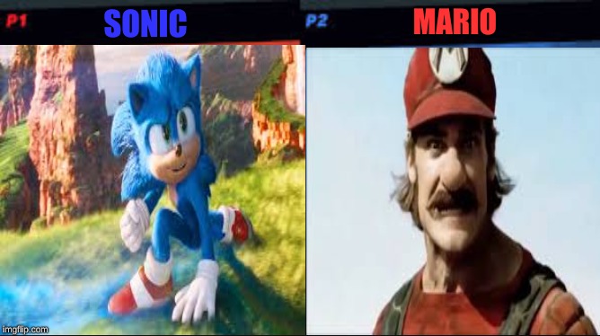 1v1 | MARIO; SONIC | image tagged in sonic the hedgehog,super mario | made w/ Imgflip meme maker