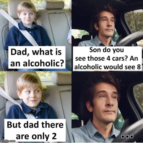 Alcohol | image tagged in fun,alcoholic | made w/ Imgflip meme maker