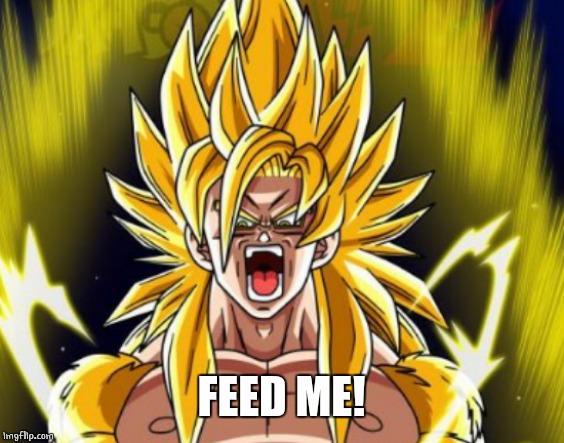 FEED ME! | made w/ Imgflip meme maker