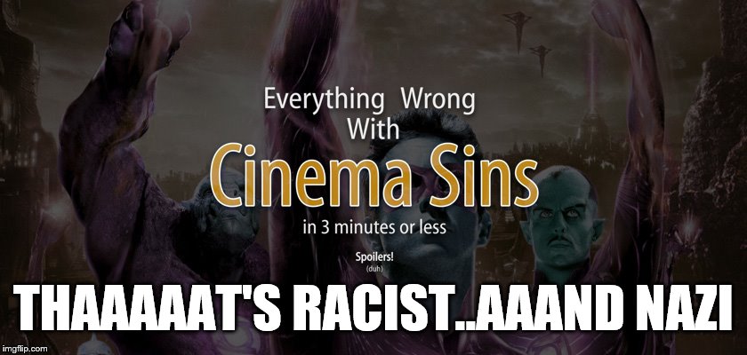 THAAAAAT'S RACIST..AAAND NAZI | made w/ Imgflip meme maker