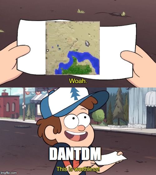This is Worthless | DANTDM | image tagged in this is worthless | made w/ Imgflip meme maker