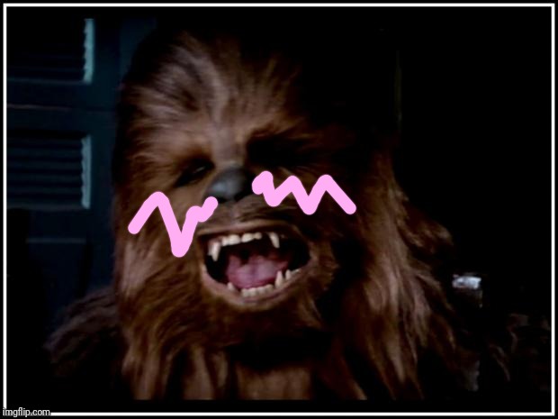 chewbacca | image tagged in chewbacca | made w/ Imgflip meme maker