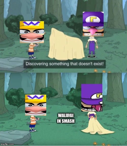 Discovering Something That Doesn’t Exist | WALUIGI IN SMASH | image tagged in discovering something that doesnt exist | made w/ Imgflip meme maker