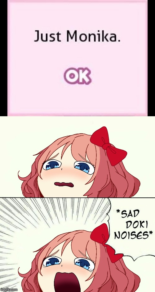 image tagged in just monika | made w/ Imgflip meme maker