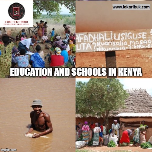 Education and Schools in Kenya | EDUCATION AND SCHOOLS IN KENYA | image tagged in education and schools in kenya,free primary education in kenya | made w/ Imgflip meme maker