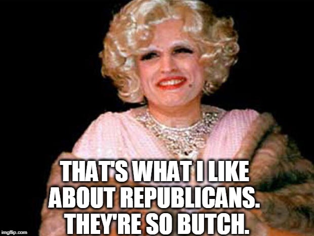 Rudy, Marilyn Monroe just called. She wants her hair back.. | THAT'S WHAT I LIKE 
ABOUT REPUBLICANS. 
THEY'RE SO BUTCH. | image tagged in rudy giuliani drag smiling too much,republicans,butch,giuliani,drag,macho | made w/ Imgflip meme maker