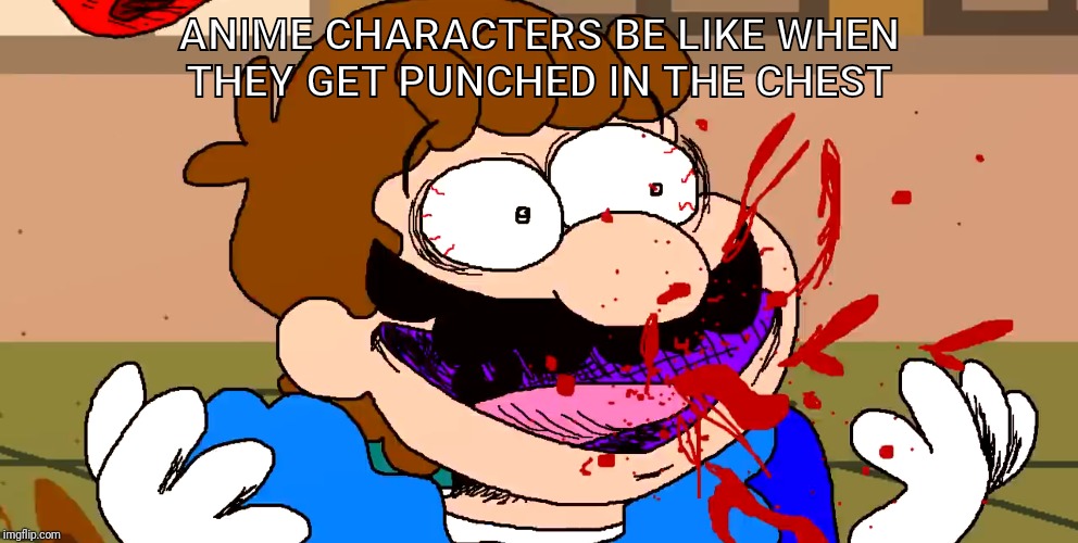 Dieing mario | ANIME CHARACTERS BE LIKE WHEN
THEY GET PUNCHED IN THE CHEST | image tagged in dieing mario | made w/ Imgflip meme maker