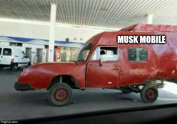 car | MUSK MOBILE | image tagged in car | made w/ Imgflip meme maker
