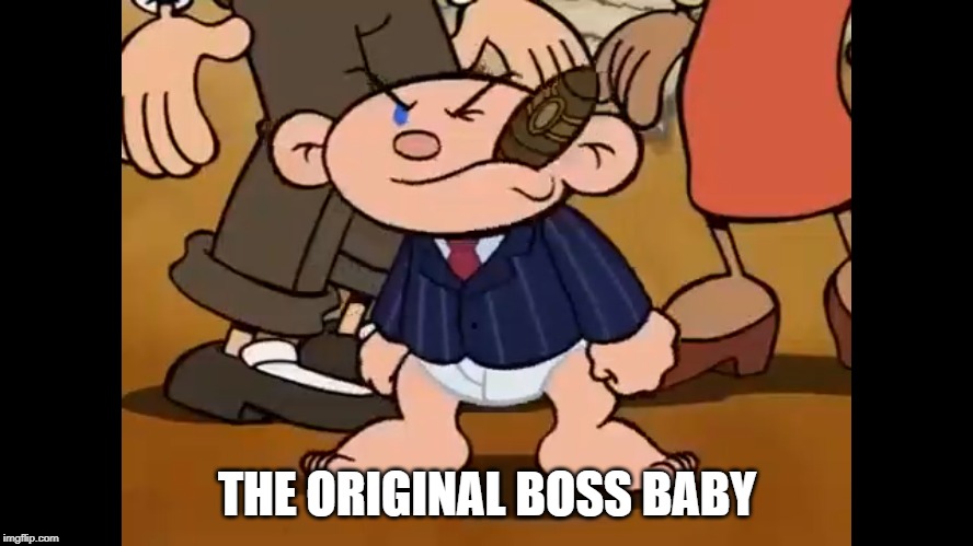 KND - Boss Baby | THE ORIGINAL BOSS BABY | image tagged in codenameknd,bossbaby,funny | made w/ Imgflip meme maker