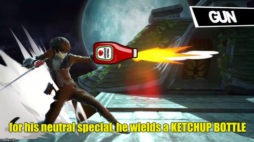 for his neutral special, he wields a KETCHUP BOTTLE | made w/ Imgflip meme maker