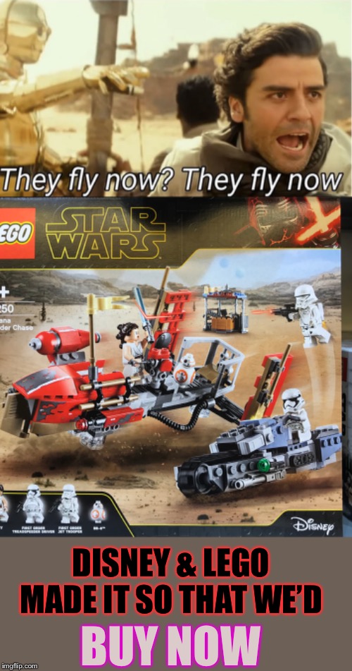 The rise (and fall) of Skywalker (rip) .. CRASH & BURN | BUY NOW; DISNEY & LEGO MADE IT SO THAT WE’D | image tagged in star wars,disney killed star wars,they fly now,stormtroopers | made w/ Imgflip meme maker