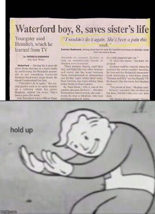 image tagged in fallout hold up | made w/ Imgflip meme maker