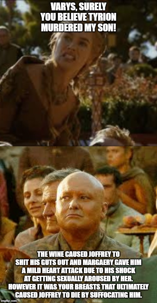 Image Tagged In A Mother S Grief Game Of Thrones Joffrey Cersei