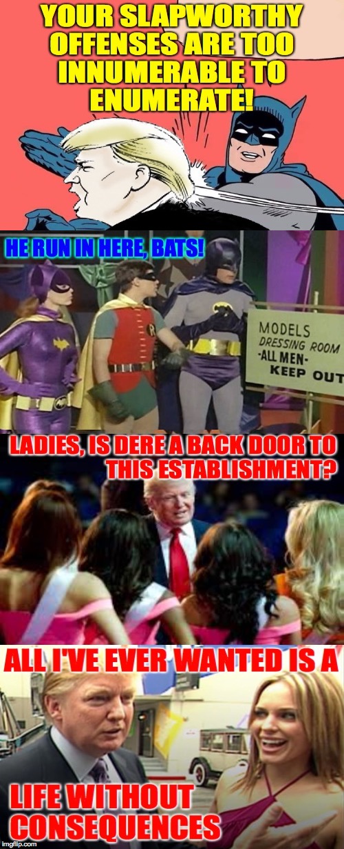 Stuff that CNN edits out due to time constraints  ( : | image tagged in memes,trump vs the batman,life without consequences,batman slaps trump | made w/ Imgflip meme maker