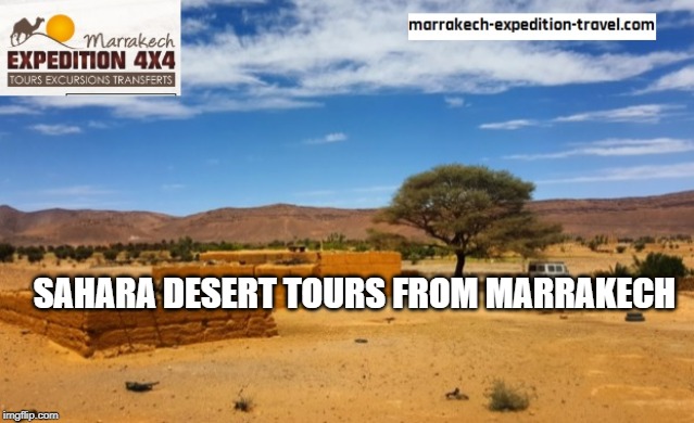 Sahara desert tours from Marrakech | SAHARA DESERT TOURS FROM MARRAKECH | image tagged in sahara desert tours from marrakech,budget tour package morocco | made w/ Imgflip meme maker